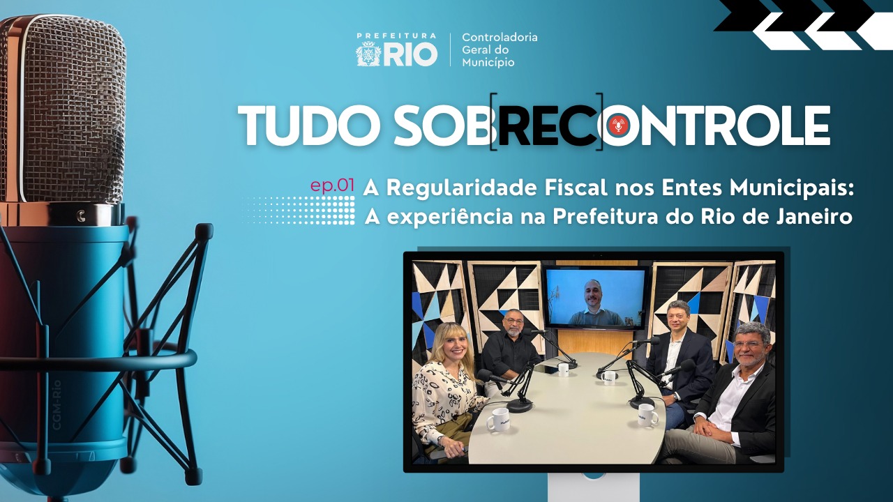 Rio lança videocast inédito sobre controle interno na prefeitura